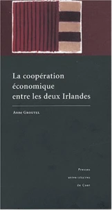 La coopération économique entre les deux Irlandes