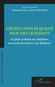 Une éducation de qualité pour tous les enfants