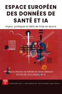 Espace Européen des Données de Santé et IA