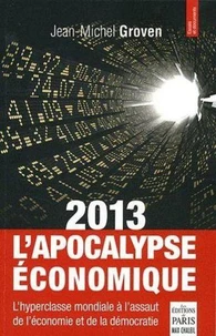 2013, l'apocalypse économique