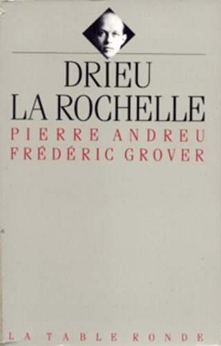  Grover et  Andreu - Drieu La Rochelle.