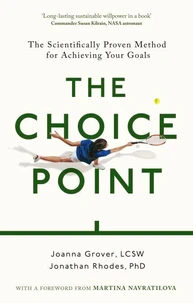 The Choice Point