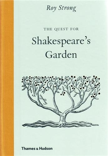 Groy Stron - The quest for Shakespeare's garden.