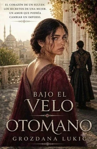 BAJO EL VELO OTOMANO