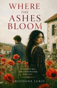Where the Ashes Bloom