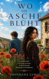 WO DIE ASCHE BLÜHT