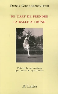 De l'art de prendre la balle au bond
