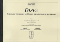 Dictionnaire synchronique des familles dérivationnelles de mots français DISFA