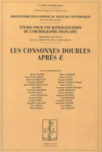 Etudes pour une rationalisation de l'orthographe française