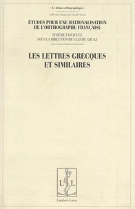 Etudes pour une rationalisation de l'orthographe française