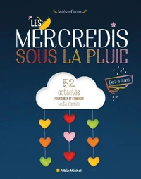 Les mercredis sous la pluie