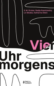 Vier Uhr morgens