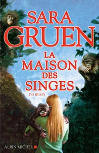 La maison des singes