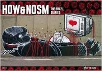 How&Nosm: The Brazil Diaries