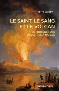 Le Saint, le sang et le volcan