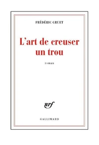 L'art de creuser un trou