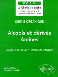 Alcools Et Derives, Amines. Rappels De Cours, Exercices Corriges