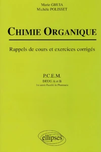 Chimie Organique. Rappels De Cours Et Exercices Corriges