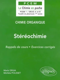 Stereochimie. Rappels De Cours, Exercices Corriges