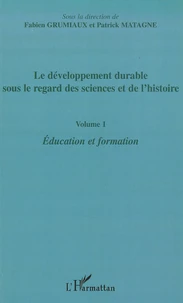 Le développement durable sous le regard des sciences et de l'histoire