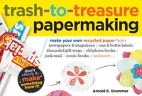 Trash-to-Treasure Papermaking