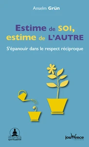 Estime de soi, estime de l'autre