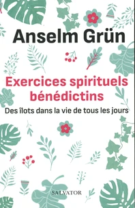 Exercices spirituels bénédictins