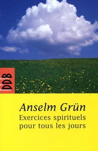 Exercices spirituels pour tous les jours