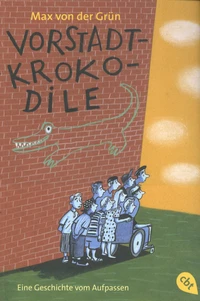 Vorstadtkrokodile