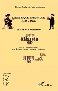 L'Amérique espagnole (1492-1700)