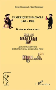L'Amérique espagnole (1492-1700)