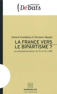 La France vers le bipartisme ?