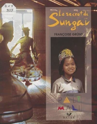 Le secret de Sungaï