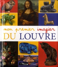  Gründ - Mon premier imagier du Louvre.