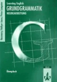 Grundgrammatik. Ausgabe für Gymnasien. Neubearbeitung. Workbook