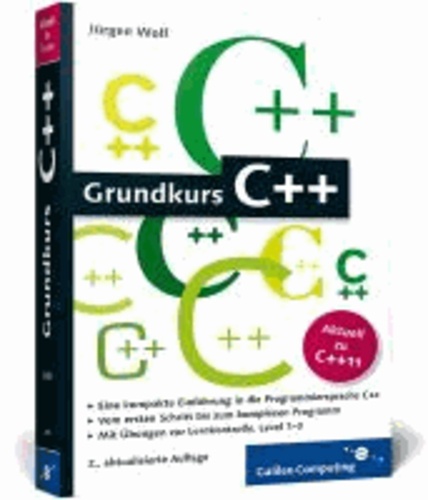 Grundkurs C++ - C++-Programmierung verständlich erklärt.