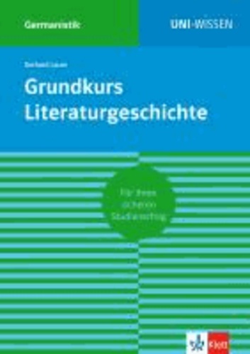 Grundkurs Literaturgeschichte.