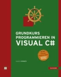 Grundkurs Programmieren in Visual C