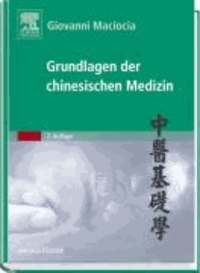 Grundlagen der chinesischen Medizin.