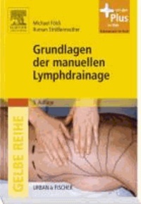 Grundlagen der manuellen Lymphdrainage.