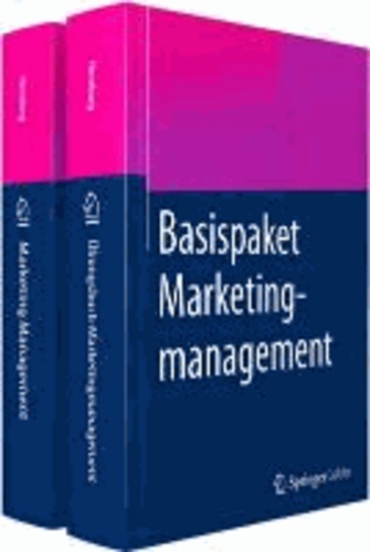 Grundlagen des Marketingmanagements mit Übungsbuch - Einführung in Strategie, Instrumente, Umsetzung und Unternehmensführung.Aufgaben und Lösungen.