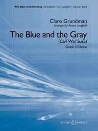 The Blue and the Gray (Civil War Suite)