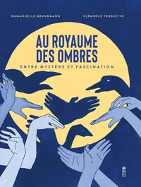 Au royaume des ombres