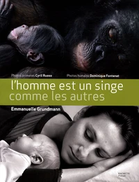 L'homme est un singe comme les autres