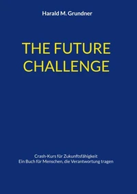 THE FUTURE CHALLENGE