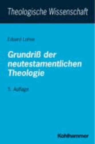 Grundriß der neutestamentlichen Theologie.