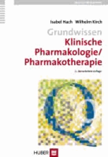 Grundwissen Klinische Pharmakologie/ Pharmakotherapie.