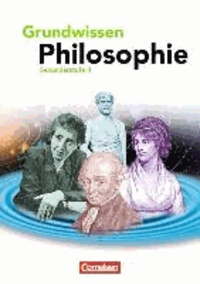 Grundwissen Philosophie. Schülerbuch.