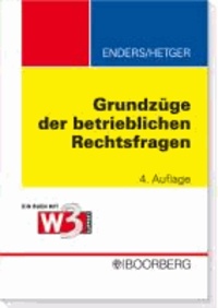 Grundzüge der betrieblichen Rechtsfragen - Ein Buch mit w3support - Hinweise und Materialien online.