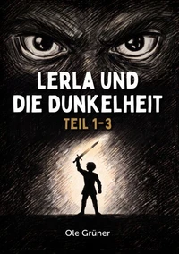 Lerla und die Dunkelheit